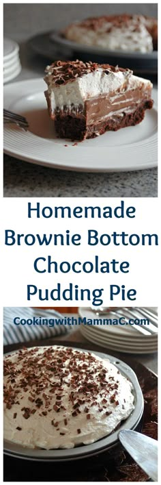 homemade brownie bottom chocolate puddinging pie on a white plate with the words homemade brownie bottom chocolate puddinging pie