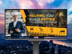 a billboard with a construction worker on it and the words helping you build better from concept to completion