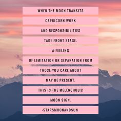 a pink poster with the words when the moon transits capricorn work and respiibities take front stage