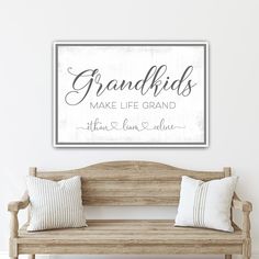 Grandkids Make Life Grand Personalized Sign - Pretty Perfect Studio Grandchildren Sign, Grandkids Make Life Grand, Family Farmhouse, Inexpensive Art, Cheap Wall Decor, Modern Farmhouse Home Decor, Perfect Family, Grandma And Grandpa, Art Prints Quotes