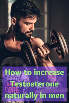 How to boost Testosterone in men - Five tips you should know Anabolic Diet, Bodybuilding Nutrition, Natural Bodybuilding, Bodybuilding Supplements