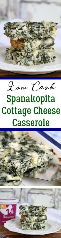 spinach and cottage cheese casserole on a white plate with text overlay