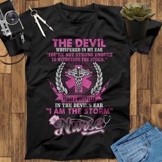 the devil was born in my ear you're not strong enough to say i am the storm t - shirt