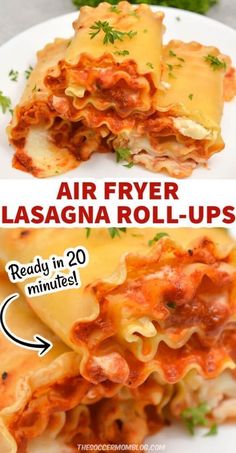 an air fryer lasagna roll - ups recipe is ready in 20 minutes