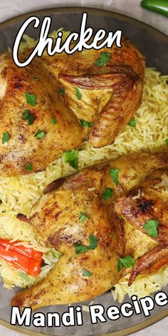 a plate with chicken and rice on it that is in front of the words chicken mandi recipe