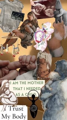 a collage of pictures with the words trust my body on it and images of people holding baby's hands