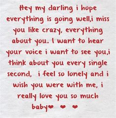 a letter written to someone about their love for him and her baby, with the words'hey my daring hope everything is going well miss you like crazy