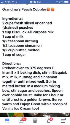 the recipe for grandma's peach cobbler is shown in this screenshote