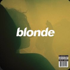 the cover art for blonde's album, which features a silhouette of a person