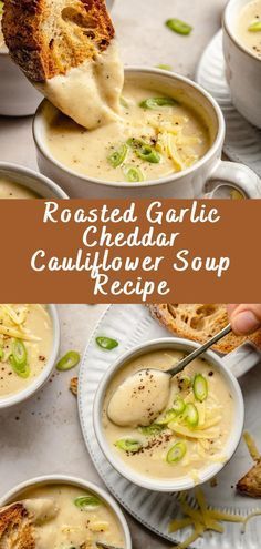 roasted garlic and cheddar cauliflower soup recipe with bread in the background