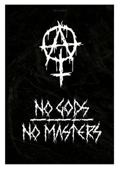 the logo for no god, no masters