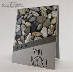 there is a card with rocks on it and the words you rock written in black ink