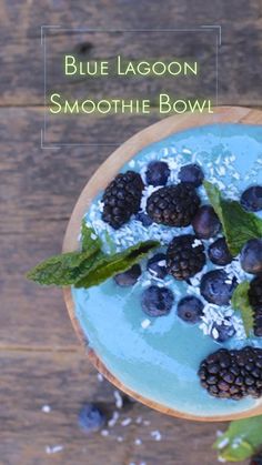 blue lagoon smoothie bowl with berries and mint