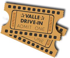 two brown tickets with black and white stripes on them that read, value driven drive - in admit one