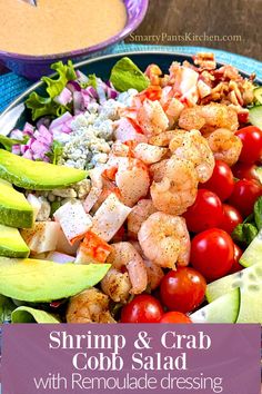 shrimp and crab cobb salad with remoulade dressing is an easy dinner idea