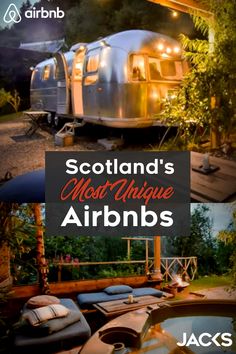 scotland's most unique airstreams