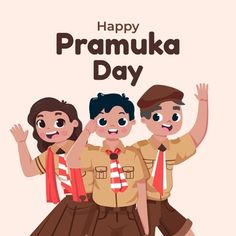 a group of people standing next to each other in front of a sign that says happy pramuka day