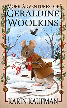 a book cover for the adventures of geraldinee woolkins by karln kaufman