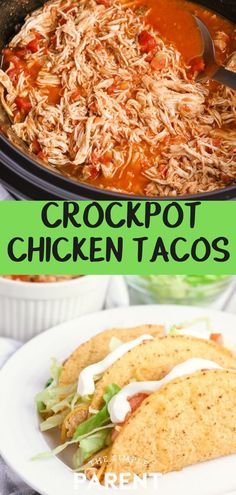 crockpot chicken tacos in a slow cooker with text overlay that reads crockpot chicken tacos