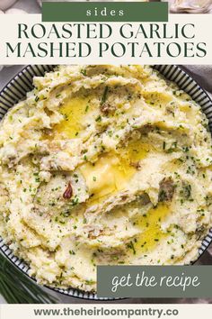 the recipe for roasted garlic mashed potatoes is shown in a bowl with text overlay