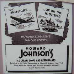 an advertisement for howard's ice cream shops and restaurants