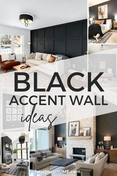 black accent wall ideas for the living room and dining room with text overlay that reads, black accent wall ideas