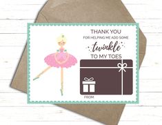 a thank card with a ballerina holding a gift box and the words, thank you for helping aid some tutukie to my toes