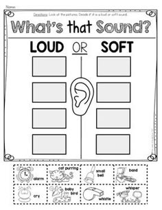 what's that sound? loud or soft worksheet with pictures and words