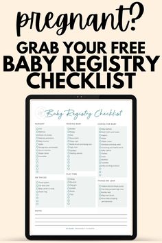 a baby registry checklist with the words pregnant? grab your free baby register