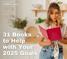 a woman reading a book with the title 31 books to help with your 2055 goals