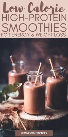 Low Calorie High-Protein Smoothie Recipes - Kitchen Whisperers Healthy High Protein Smoothies, Low Calorie Protein Shake, Low Calorie Shakes, Healthy Protein Smoothies, High Protein Smoothie Recipes, Coffee Protein Smoothie, Chocolate Protein Smoothie, Low Calorie Chocolate, Green Diet