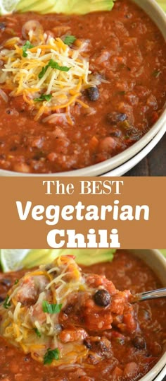 two bowls filled with chili and cheese on top of each other, the best vegetarian chili