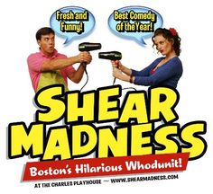 the poster for shear madness shows two people with hairdryers