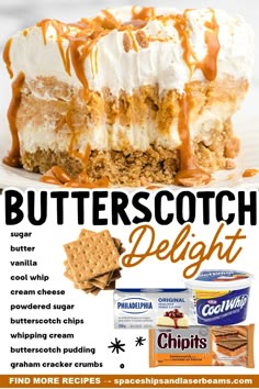 a poster advertising butterscotch delight with an image of a piece of cake and ice cream