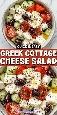 greek cottage cheese salad in two bowls with the title overlay reading quick and easy greek cottage cheese salad