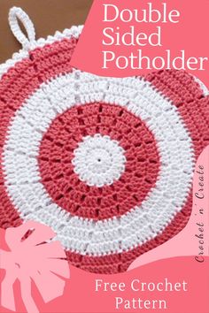 a red and white crocheted pot holder with the words double sided potholder on it