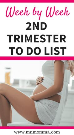 a pregnant woman sitting on a chair with the words week by week 2nd trimester to do