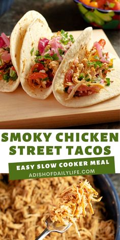 the chicken street tacos are ready to be eaten