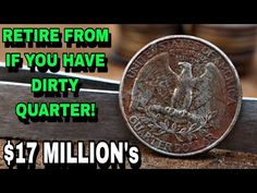 an old coin sitting on top of a wooden bench with the words return from if you have dirty quarter dollars $ 17 million's