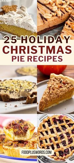 25 holiday christmas pies with text overlay