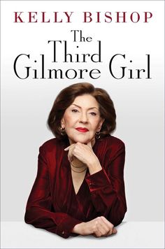 the third gillmore girl by kelly bisshop is available for pre - order