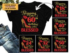 Stepping Into My 60th Birthday Blessed T-shirt | Birthday Shirt | 60th Birthday Shirt | Women Tshirt | Birthday Blessed Custom T-shirts NOTE: We will use Black/Dark design for White, Athletic Heather and Heather Peach. White/Light design for all other colors. 1-) Please check all the photos from the listing. 2. How to Order * Pick your shirt type and size Your design will be printed on the front. *Pick your t-shirt color *Write your text **design colors will be different for opposite colors like black or white for some designs** 3.Production Processing time is 1-3 business days. For rush orders please contact us first. 4.Shipping Domestic Shipping First Class 2-5 Business days Priority Mail 1-3 Business days Express Mail 1-2 Business days 5.Material Care Turn inside out. Cold Wash Do not b Adult Birthday Shirts For Women, Birthday Shirts Womens, Group 60 Birthday Shirts, 60 Birthday Shirts Women, Group 60 Birthday Shirts Irthday Squad, 60 Th Birthday Tee Shirts, 60th Birthday Tshirt, 60th Birthday Tshirt For Woman, Opposite Colors