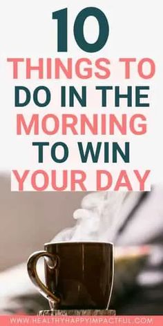 How to find the best morning routine for moms, parents, or busy professionals. Wake up ready to take on the day! At home ideas to work around toddlers, babies, or work schedules. Simple ways to get a better start to your day. Night owls can do it too! #thingstodointhemorning #morningroutine #drinkwater #exercise #read #journal #winthemorning Things To Do Early In The Morning, Tolerance Break Tips, Morning Routine For Moms, Schwarzenegger Quotes, Morning Tips, Best Morning Routine, Night Routines, Productive Moms, Best Morning