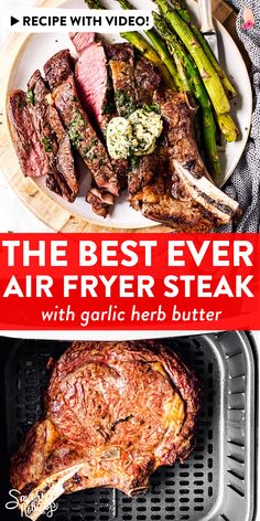 the best ever air fryer steak with garlic herb butter is ready to be served