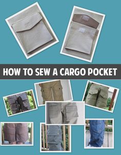 how to sew a cargo pocket with pictures of the pockets and pants on it