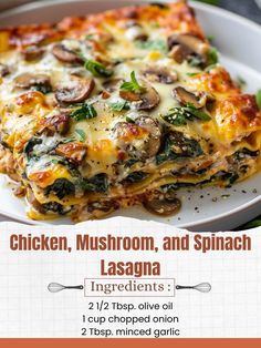 chicken, mushroom, and spinach lasagna on a white plate with text overlay