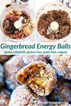 the ingredients for gingerbread energy balls are shown in this collage with text overlay