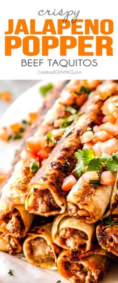 a plate with some food on it and the title says easy jalapeno popper beef taquitos