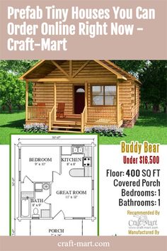 a small log cabin with the words, prefab tiny houses you can order online right