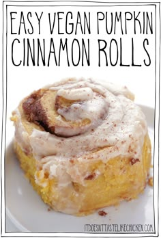 an easy vegan pumpkin cinnamon rolls recipe on a white plate with text overlay